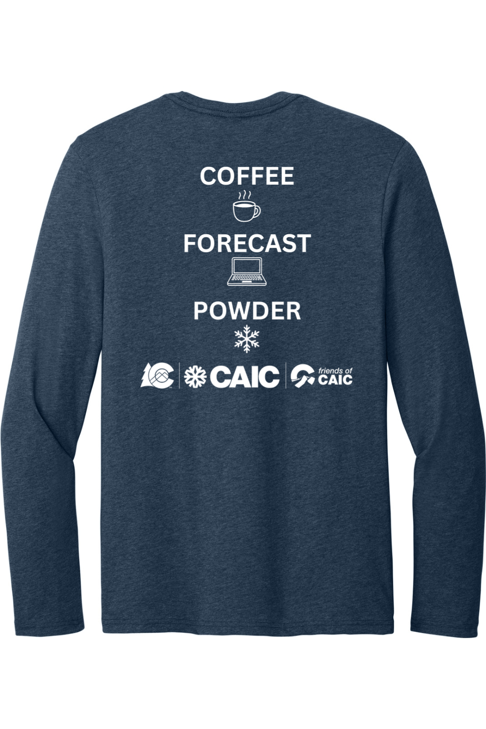 Coffee. Forecast. Powder. - Long Sleeve