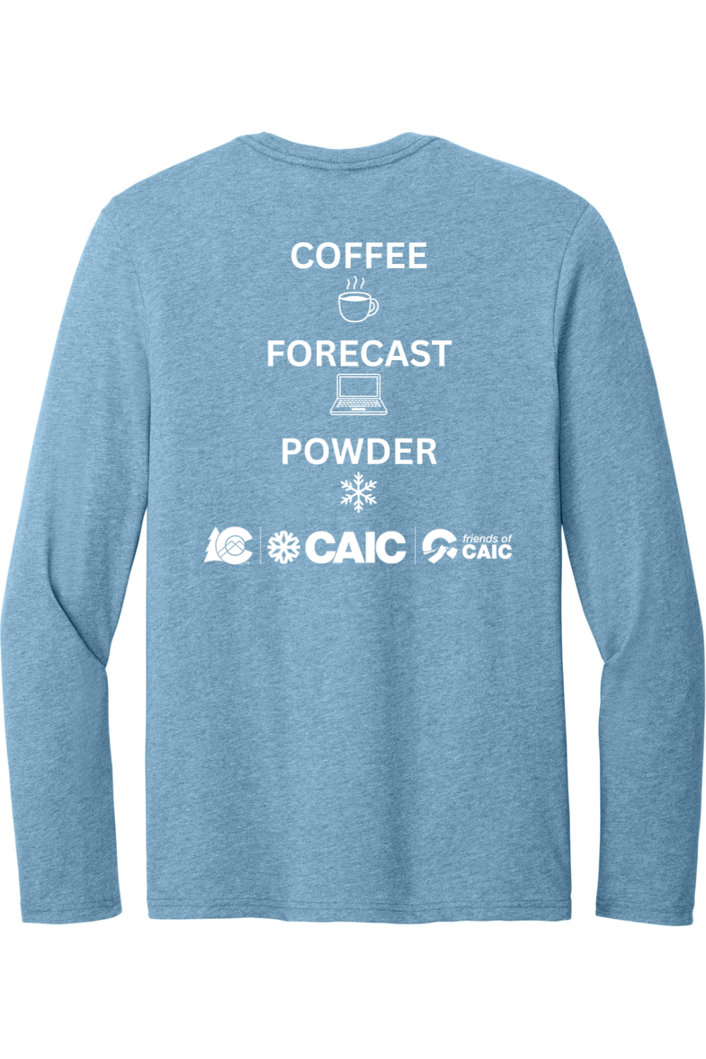 Coffee. Forecast. Powder. - Long Sleeve